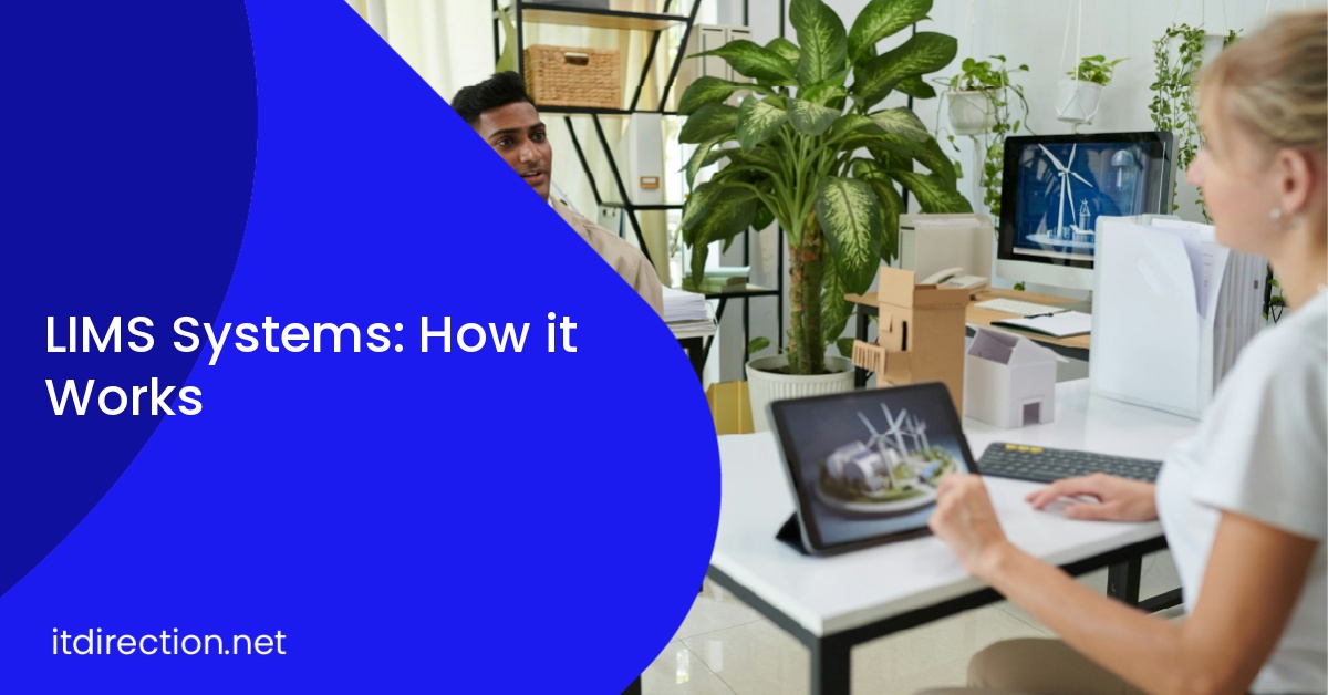 LIMS Systems: How it Works