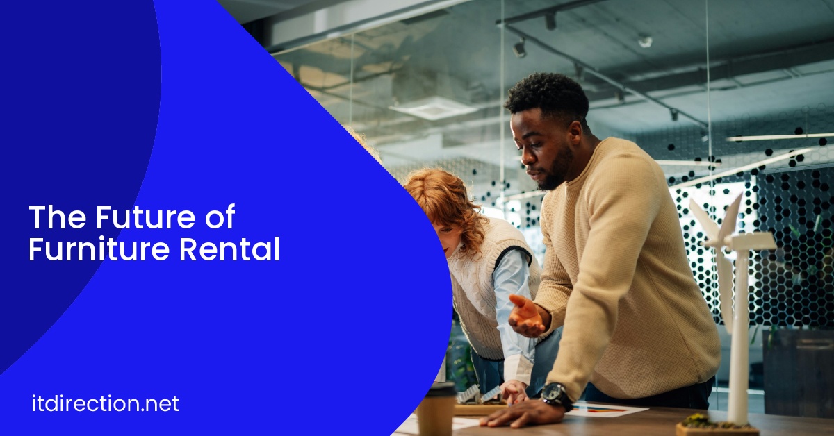 The Future of Furniture Rental